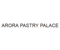 ARORA PASTRY PALACE,Uttam Nagar